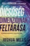 Immanuel Kiadó Joshua Mills: A dicsőség dimenzióinak feltárása - könyv