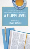 Immanuel Kiadó Joyce Meyer: A Filippi levél - Bibliatanulmány - könyv