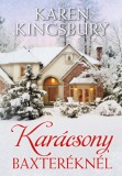 Immanuel Kiadó Karen Kingsbury: Karácsony Baxteréknél - könyv