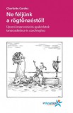 In Dynamics Consulting Cordes, Charlotte: Ne féljünk a rögtönzéstől! - könyv