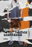 Inda Press Kft. Igazi férfi házhoz szállítással