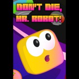 Infinite State Games Don't Die, Mr. Robot! DX (PC - Steam elektronikus játék licensz)