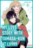 Inklore Mashiro - My Love Story with Yamada-kun at Lv999 Volume 2.