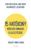 Inkwell Press Ranjot Singh Chahal: 15 Hatékony Módszer önmagad Fejlesztésére - könyv