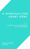 Inkwell Press Ranjot Singh Chahal: A Spiritualitás Szent Köre - könyv
