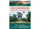 Ipc Könyvek Dr. Nagy Balázs - Magyarország legszebb túraútvonalai - Kilátók /Túrázók nagykönyve