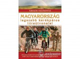 Ipc Könyvek Magyarország legszebb kerékpáros túraútvonalai