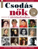 IQ PRESS LAPKIADÓ KFT. Mies Bouhuys: Füles Bookazine - Csodás nők a történelemben - könyv