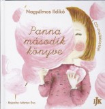 Irodalmi Jelen Könyvek Nagyálmos Ildikó: Panna második könyve - könyv