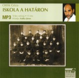Iskola a határon - Hangoskönyv MP3