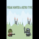 ismail özel Freak Hunter A Retro Type (PC - Steam elektronikus játék licensz)