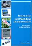 Ismeretlen Andrei Makine: Informatika agrárgazdasági alkalmazásokkal - könyv
