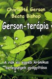 Ismeretlen Beata Bishop, Charlotte Gerson: Gerson-terápia - könyv