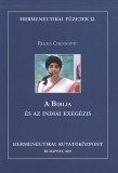 Ismeretlen Chennattu Rekha,: A Biblia és az indiai exegézis - könyv
