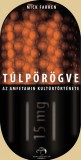 Ismeretlen Kerekes Pál: Túlpörögve - könyv