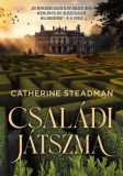 Ismeretlen Steadman, Catherine: Családi játszma - könyv