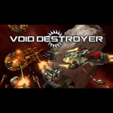 Iteration 11 Void Destroyer (PC - Steam elektronikus játék licensz)