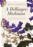 Jaffa Kiadó A Hellinger-Madonna