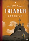 Jaffa Kiadó Ablonczy Balázs: Trianon-legendák - 2. kiadás - könyv