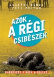 Jaffa Kiadó Azok a régi csibészek - Párbeszéd a rock and rollról
