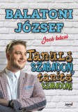 Jaffa Kiadó Balatoni József: Tanulj szabadon, taníts szabadon! - könyv