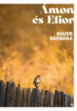 Jaffa Kiadó Bauer Barbara: Ámon és Elior - könyv