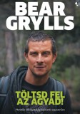 Jaffa Kiadó Bear Grylls: Töltsd fel az agyad! - könyv