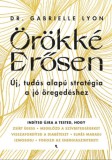 Jaffa Kiadó Dr. Gabrielle Lyon: Örökké erősen - könyv