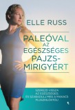 Jaffa Kiadó Elle Russ: Paleóval az egészséges pajzsmirigyért - könyv