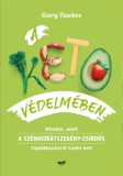 Jaffa Kiadó Gary Taubes: A keto védelmében - könyv