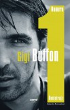 Jaffa Kiadó Gigi Buffon - Roberto Perrone: Numero 1 - Önéletrajz - könyv