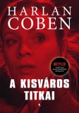 Jaffa Kiadó Harlan Coben: A kisváros titkai - könyv