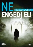 Jaffa Kiadó Harlan Coben: Ne engedj el! - könyv