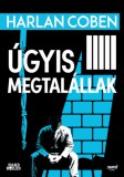 Jaffa Kiadó Harlan Coben: Úgyis megtalállak - könyv