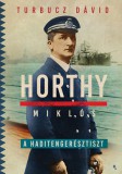 Jaffa Kiadó Horthy Miklós, a haditengerésztiszt