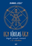 Jaffa Kiadó Hummel Zsolt: Egy férfias ügy - könyv