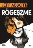 Jaffa Kiadó Jeff Abbott: Rögeszme - könyv