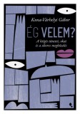 Jaffa Kiadó Kuna-Várhelyi Gábor: Ég velem? - könyv