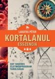 Jaffa Kiadó Lakatos Péter: Kortalanul esszencia - könyv