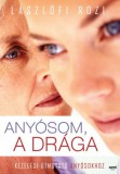 Jaffa Kiadó Lászlófi Rozi: Anyósom, a drága - könyv