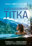 Jaffa Kiadó Laura Hof, Isabelle Hof: A jégasszonyok titka - könyv