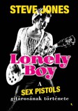 Jaffa Kiadó Lonely Boy - A Sex Pistols gitárosának története