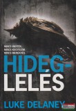 Jaffa Kiadó Luke Delaney - Hideglelés