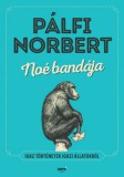 Jaffa Kiadó Pálfi Norbert: Noé bandája - könyv