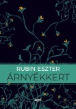 Jaffa Kiadó Rubin Eszter: Árnyékkert - könyv