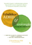 Jaffa Kiadó Russel Ramsay: Felnőttkori ADHD & szorongás gyakorlókönyv - könyv