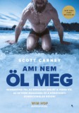 Jaffa Kiadó Scott Carney: Ami nem öl meg - könyv