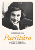 Jaffa Kiadó Singer Magdolna: Partitúra - könyv