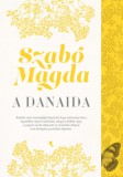 Jaffa Kiadó Szabó Magda: A Danaida - könyv