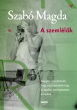 Jaffa Kiadó Szabó Magda: A szemlélők - könyv